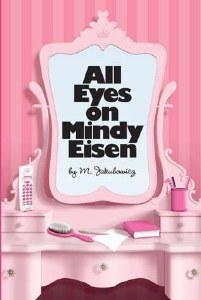 Picture of All Eyes on Mindy Eisen [Paperback]